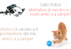 Vaccino al gatto, gatto robot o gatto reale e vaccino?